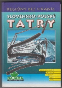 slovensko – polske tatry