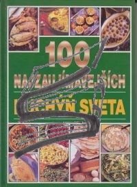 100 najzaujimavejsich kuchyn sveta