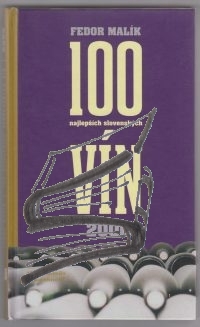 100 najlepsich slovenskych vin 2006