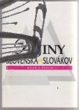 dejiny slovenska a slovakov