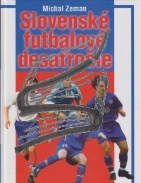slovenske futbalove desatrocie
