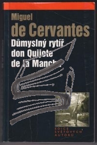 dumyslny rytir don quijote de la mancha