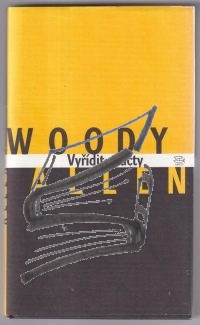vyridit si ucty – woody allen