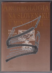 archeologia na slovensku v minulosti