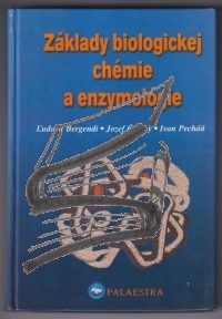 zaklady biologickej chemie a enzymologie