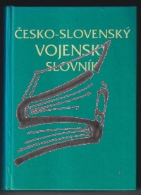 cesko – slovensky vojensky slovnik
