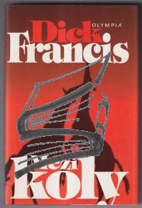 mezi koly – dick francis