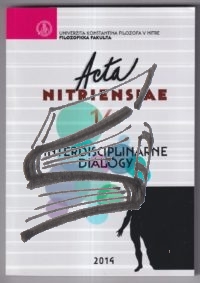 acta nitriensiae 16 – interdisciplinarne dialogy