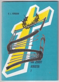 pohlady na zivot Krista 1 – forgan