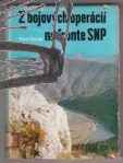 z bojovych operacii na fronte SNP