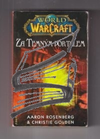 world of warcraft – za temnym portalem