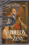 napoleon a jeho zeny
