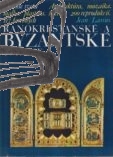 ranokrestanske a byzantske umenie