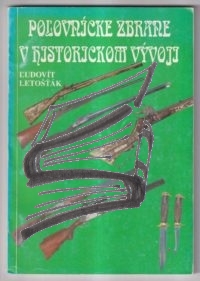 polovnicke zbrane v historickom vyvoji