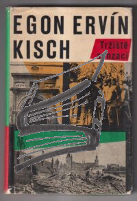 trziste senzaci – kisch