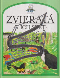 zvierata a ich svet – okna do sveta