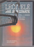 lecitele jak je neznate