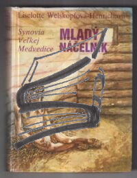 mlady nacelnik – synovia velkej medvedice V