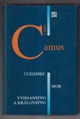 cudzinec mor vyhnanstvo a kralovstvo – camus