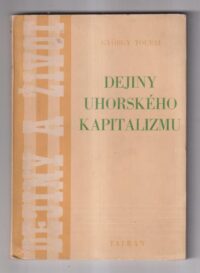 dejiny uhorskeho kapitalizmu – tolnai