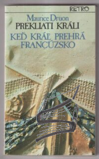 prekliati krali 7 – ked kral prehra francuzsko