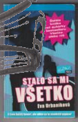 stalo sa mi vsetko