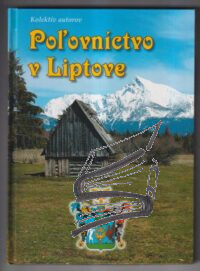 polovnictvo v liptove