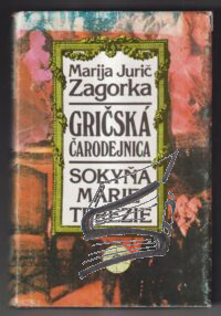 sokyna marie terezie -gricska carodejnica III