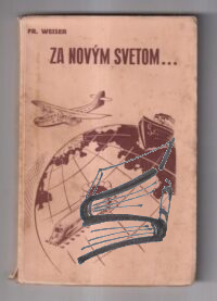 za novmy svetom – weisner franz