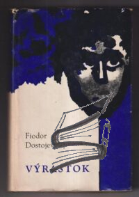 vyrastok – dostojevskij