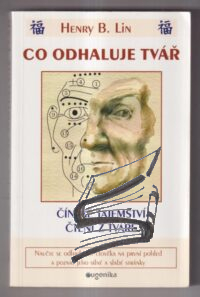 co odhaluje tvar – cinske tajemstvi cteni z tvare co odhaluje tvar – cinske tajemstvi cteni z tvare