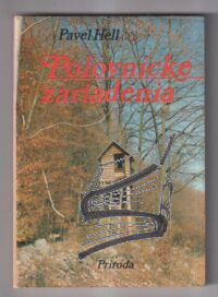 polovnicke zariadenia – hell