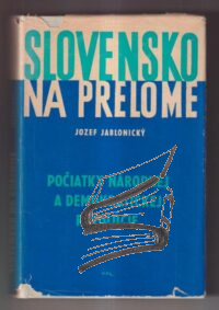 slovensko na prelome – jablonicky