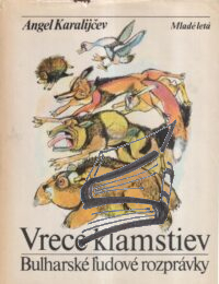 vrece klamstiev – bulharske ludove rozpravky