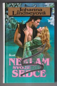 neklam svoje srdce – lindseyova
