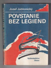 povstanie bez legiend – jablonicky