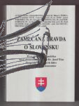 zamlcana pravda o slovensku