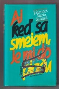 aj ked sa smejem je mi do placu