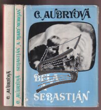 bela a sebastian – kompletna trilogia