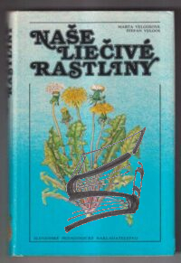 nase liecive rastliny