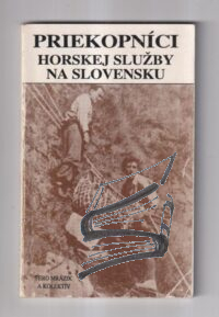 priekopnici horskej sluzby na slovensku