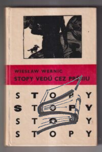 stopy vedu cez preriu