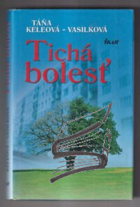 ticha bolest