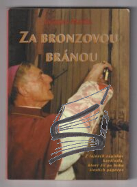 za bronzovou branou