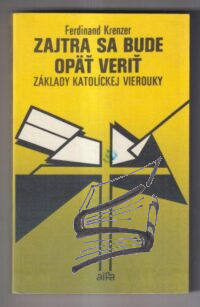 zajtra sa bude opat verit