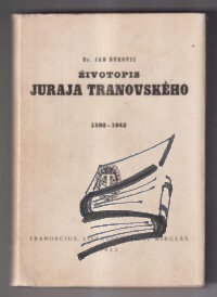 zivotopis juraja tranovskeho – durovic