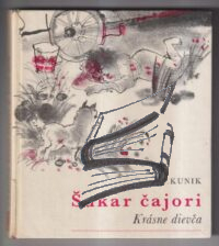 sukaj cajori – krasne dievca – kunik