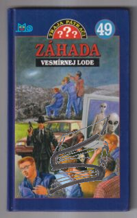 traja patraci 49 – zahada vesmirnej lode traja patraci 49 – zahada vesmirnej lode