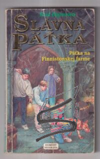 slavna patka 18 – patka na finnistonskej farme