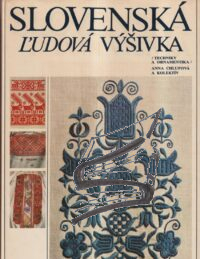 slovenska ludova vysivka – techniky a ornamentika – chlupova